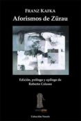 AFORISMO DE ZRAU di KAFKA, FRANZ 
