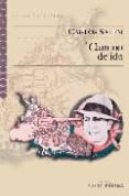 CAMINO DE IDA (2 ED.) de SALEM, CARLOS 