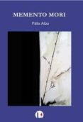 MEMENTO MORI di ALBO, FELIX 
