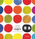 UNA COSA NEGRA de URBERUAGA, EMILIO 