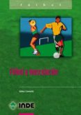 FUTBOL Y MUSCULACION de COMETTI, GILLES 