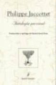 ANTOLOGIA PERSONAL de JACCOTTET, PHILIPPE 