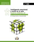 INTELIGENCIA EMOCIONAL Y SOCIAL EN EL AULA. CUADERNO DIDACTICO (I ) 1 ESO di CONCEPCION ESTELLES, J. 