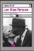 LOS DIAS FELICES de GRAFF, LAURENT 