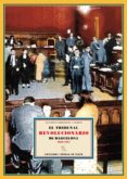 TRIBUNAL REVOLUCIONARIO DE BARCELONA di VV.AA