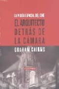 ARQUITECTO DETRAS DE LA CAMARA di CAIRNS, G. 