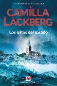 LOS GRITOS DEL PASADO de LACKBERG, CAMILA 