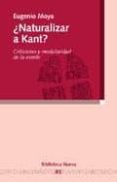 NATURALIZAR A KANT?: CRITICISMO Y MODULARIDAD DE LA MENTE de MOYA, EUGENIO 