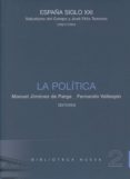 LA POLITICA (ESPAA SIGLO XXI. VOL. 2) de JIMENEZ DE PARGA, MANUEL  VALLESPIN, FERNANDO 