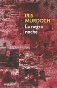 LA NEGRA NOCHE de MURDOCH, IRIS 