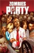 ZOMBIES PARTY (MADE IN HELL N 42) de RYALL, CHRIS  HOWARD, ZACH 