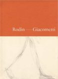 RODIN-GIACOMETTI di VV.AA. 