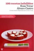 100 RECETAS INFALIBLES de TOVAR, ROSA  CASTRO, ALVARO 