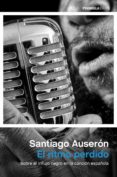 EL RITMO PERDIDO de AUSERON, SANTIAGO 