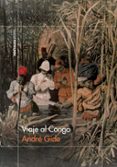 VIAJE AL CONGO de GIDE, ANDRE 