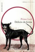 DEFECTO DE FORMA de LEVI, PRIMO 