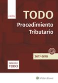 TODO PROCEDIMIENTO TRIBUTARIO 2017-2018 di VV.AA. 