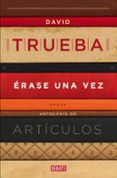 ERASE UNA VEZ de TRUEBA, DAVID 