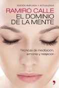 EL DOMINIO DE LA MENTE de CALLE, RAMIRO 