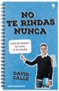 NO TE RINDAS NUNCA de CALLE, DAVID 