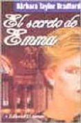 EL SECRETO DE EMMA di TAYLOR BRADFORD, BARBARA 