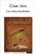 LAS CONVERSACIONES di AIRA, CESAR 