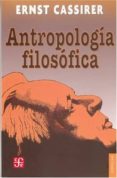 ANTROPOLOGIA FILOSOFICA de CASSIRER, ERNST 