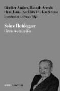 SOBRE HEIDEGGER: CINCO VOCES JUDIAS di VV.AA. 