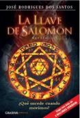 LA LLAVE DE SALOMN de RODRIGUES DOS SANTOS, JOSE 