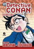 DETECTIVE CONAN: ESPECIAL N 19 de AOYAMA, GOSHO 