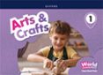 Portada de World Connections Arts & Crafts 1. Class book