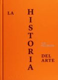 LA HISTORIA DEL ARTE (EDICIN DE LUJO) de GOMBRICH, ERNST H. 