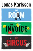 The Room The Invoice And The Circus (ebook)