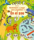 EN EL ZOO: PASATIEMPOS Y JUEGOS PARA PEQUEINES de GILPIN, REBECCA 