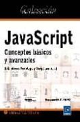 JAVASCRIPT: CONCEPTOS BASICOS Y AVANZADOS di GUTIERREZ, EMMANUEL 