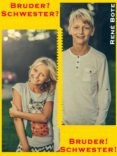 Bruder? Schwester? Bruder! Schwester! (ebook)