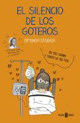 EL SILENCIO DE LOS GOTEROS de ENFERMERA SATURADA 
