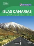 ISLAS CANARIAS (LA GUA VERDE WEEKEND 2016) di VV.AA. 
