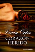 CORAZON HERIDO de ORTIZ, LUCIA 