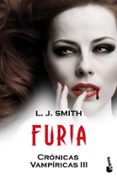 FURIA (CRONICAS VAMPIRICAS, III) de SMITH, L.J. 