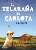 LA TELARAA DE CARLOTA de WHITE, E.B. 