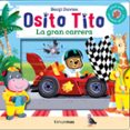 OSITO TITO. LA GRAN CARRERA de DAVIES, BENJI 