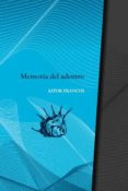 MEMORIA DEL ADENTRO di FRANCOS, AITOR 