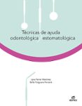 TCNICAS DE AYUDA ODONTOLGICA/ESTOMATOLGICA (ED. 2021) di VV.AA. 