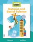 Portada de NATURAL & SOCIAL SCIENCE 2 PRIMARY STUDENT'S BOOK WORLD MAKERS
