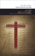 HECATOMBE. 1609-1611. LA EXPULSION DE LOS MORISCOS di RODRIGUEZ GALDEANO, ENRIQUE 
