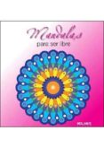 MANDALAS PARA SER LIBRE di VV.AA. 