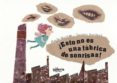 ESTO NO ES UNA FABRICA DE SONRISAS de MERLAN, PAULA 