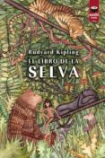 EL LIBRO DE LA SELVA de KIPLING, RUDYARD 