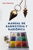 MANUAL DE RADIESTESIA Y RADINICA de PERRELLA, LOTO 